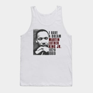 Martin Luther King Jr, I have a Dream, Black History Tank Top